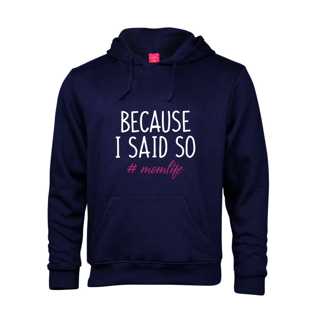 Printed Hoodie - Because I said so