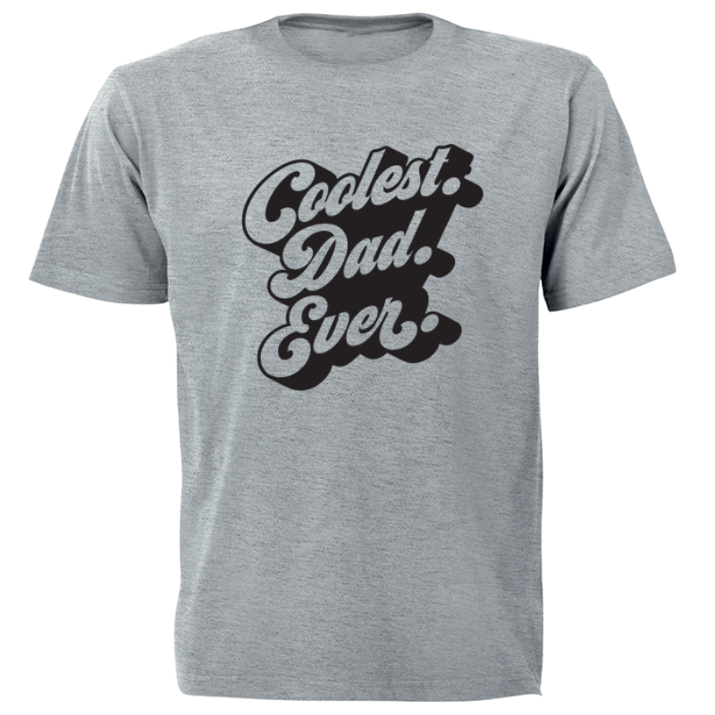 Coolest Dad - Printed T-Shirt