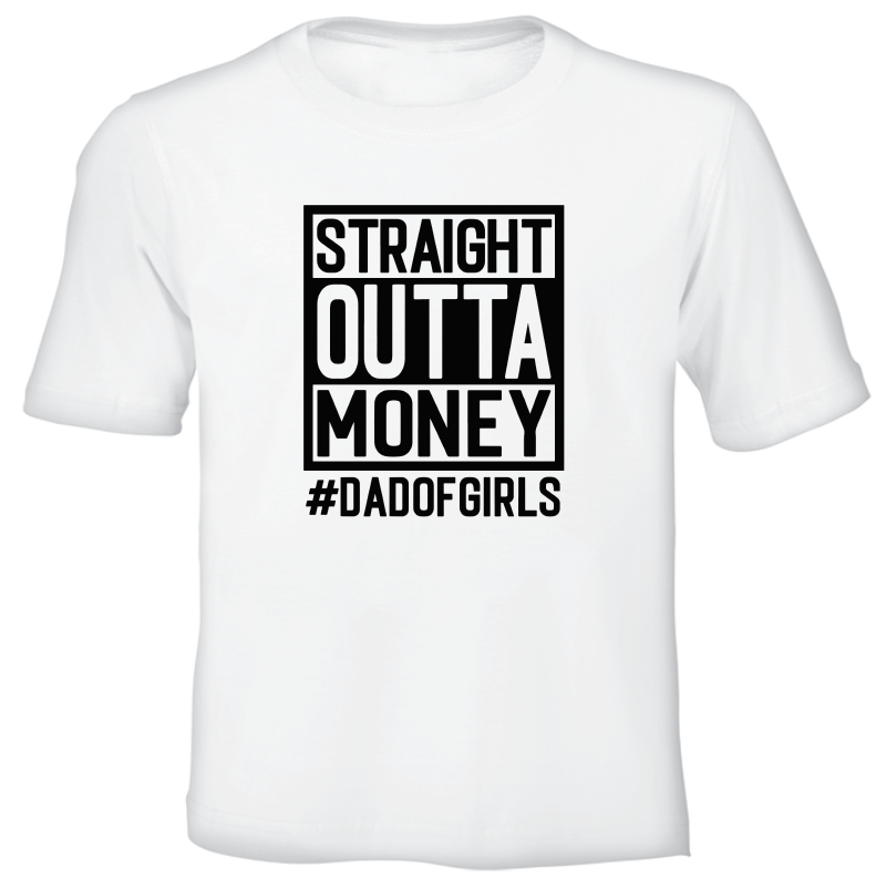 Dad Of Girls - Printed T-Shirt