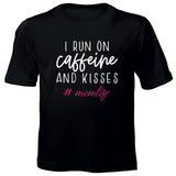 Printed T-shirt - Caffeine and Kisses