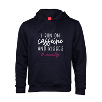 Printed Hoodie - Caffeine and Kisses