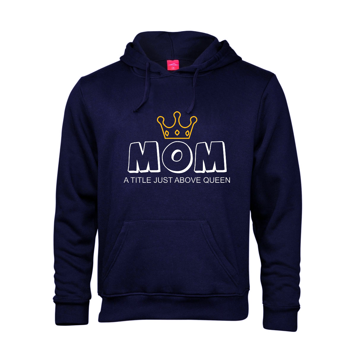 Printed Hoodie - Mom above Queen
