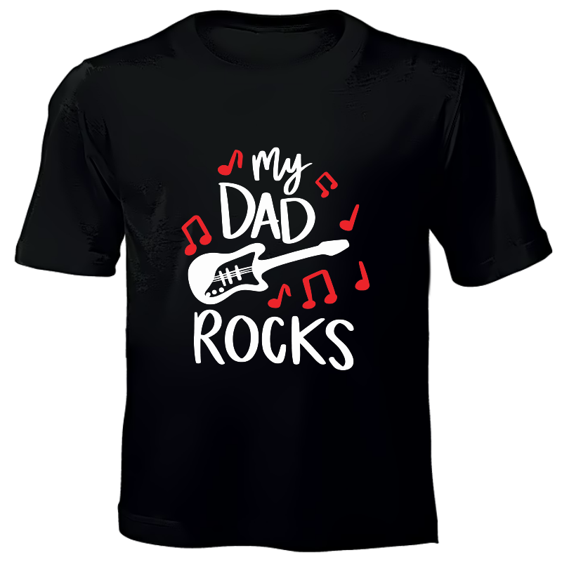 My Dad Rocks - Printed T-Shirt